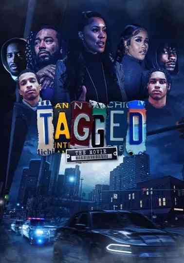 Tagged The Movie