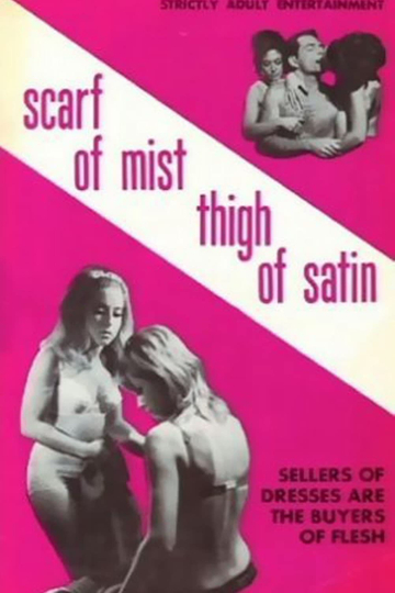 Scarf of Mist Thigh of Satin