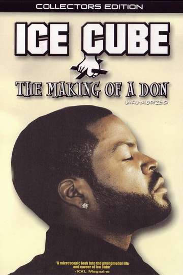 Ice Cube The Making of a Don