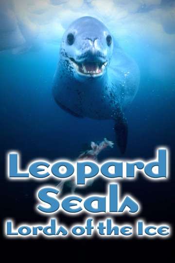 Leopard Seals Lords of the Ice Poster