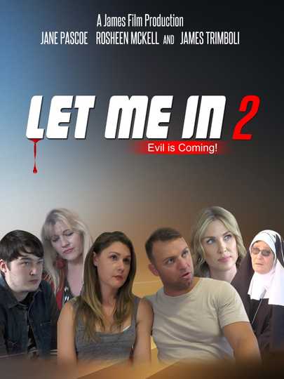 Let Me In 2 Poster