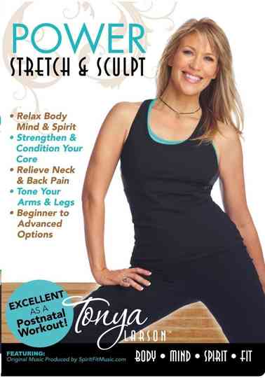 Tonya Larson Power Stretch and Sculpt Poster