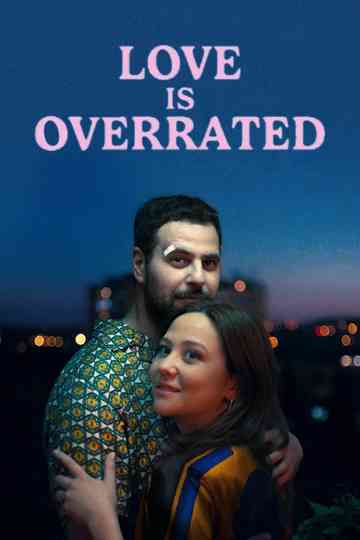 Love Is Overrated Poster