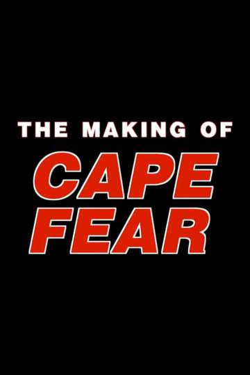 The Making of Cape Fear