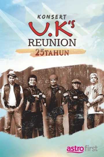 Konsert UK's Reunion 25 Tahun Poster