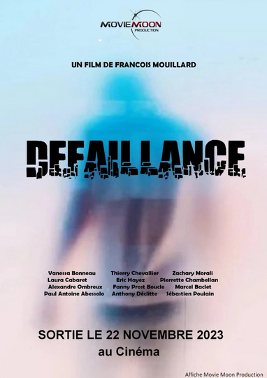 Défaillance Poster