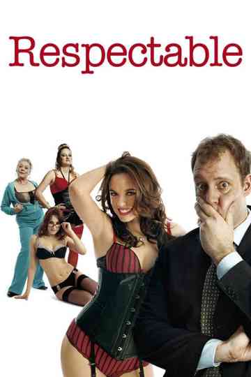 Respectable poster