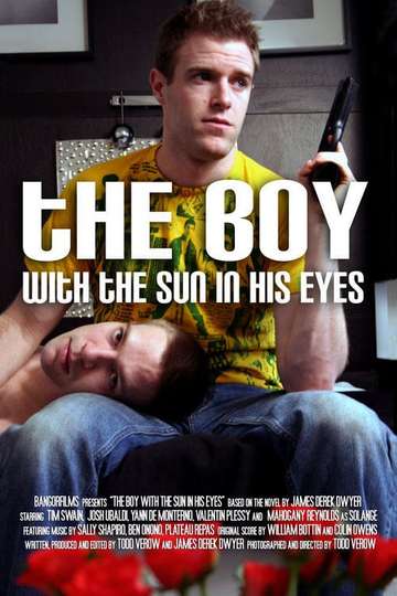 The Boy with the Sun in His Eyes Poster