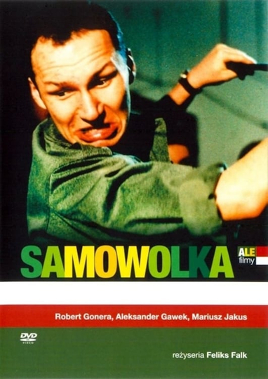 Samowolka Poster