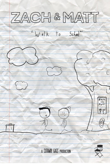 Zach and Matt Walk to School Poster