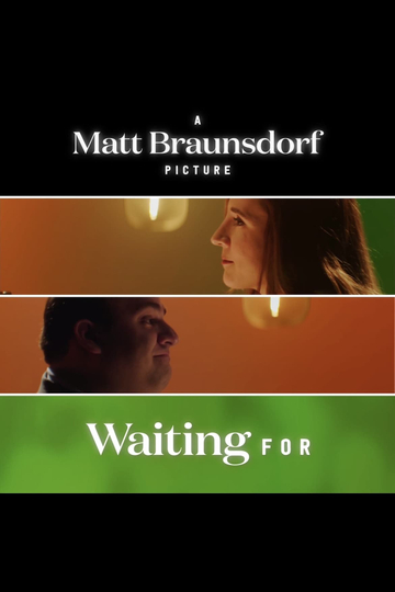 Waiting For Poster