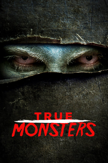 True Monsters