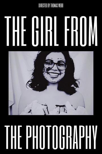 The Girl From The Photography Poster