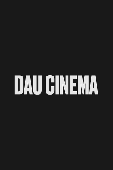 DAU. Cinema Poster