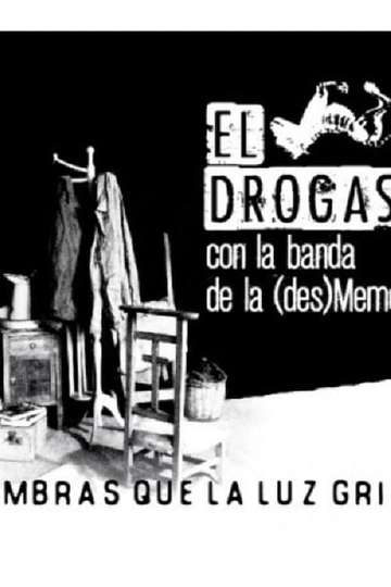El Drogas y La desMemoriaBand Poster