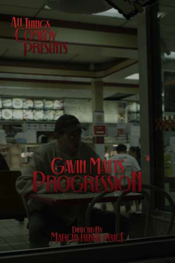 Gavin Matts Progression Poster
