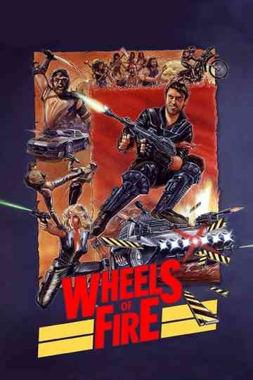 Wheels of Fire