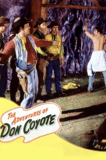 The Adventures of Don Coyote Poster