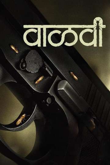 Vaalvi - Movie | Moviefone