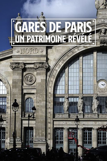 Paris Train Stations Shaping the City Poster