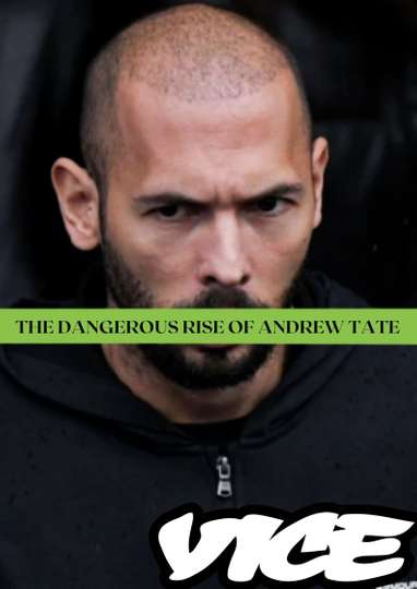 The Dangerous Rise of Andrew Tate Poster
