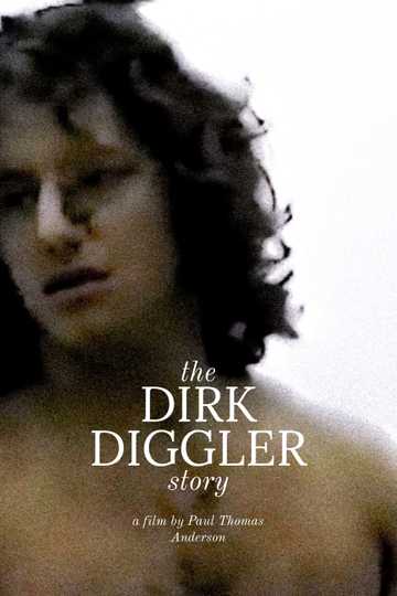 The Dirk Diggler Story Poster