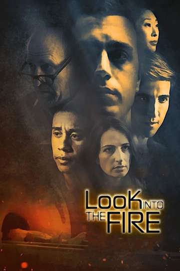 Look Into the Fire Poster