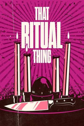 That Ritual Thing Poster