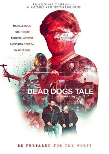 Dead Dogs Tale Poster