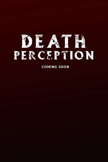 Death Perception movie poster