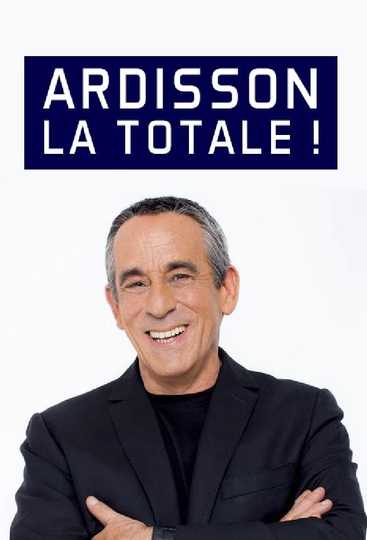 Ardisson : La Totale