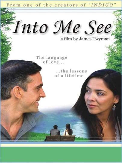 Into Me See Poster