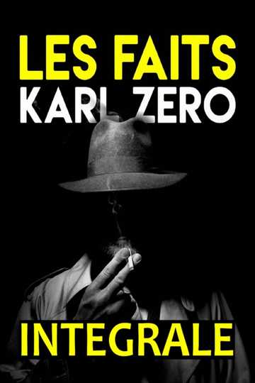 Les faits Karl Zéro-Les dossiers Karl Zéro Poster