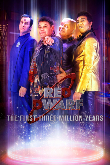 Red Dwarf: The First Three Million Years Poster