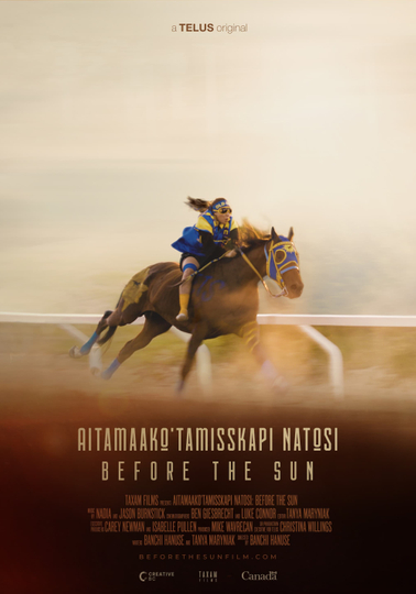 Aitamaako'tamisskapi Natosi: Before the Sun Poster