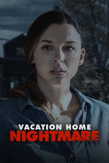 Vacation Home Nightmare Poster