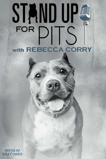 Stand Up for Pits with Rebecca Corry Poster