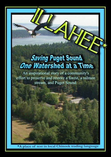 Illahee Saving Puget Sound One Watershed at a Time Poster