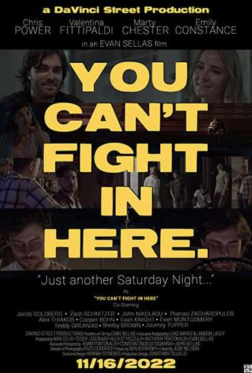 You Cant Fight in Here Poster