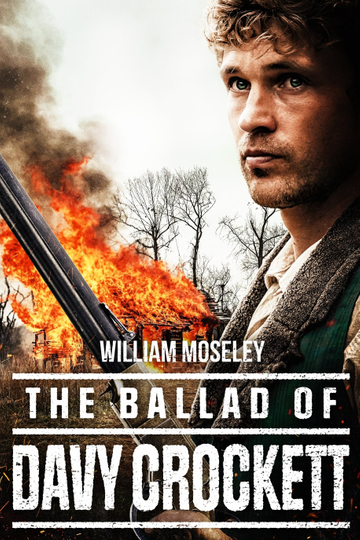 The Ballad of Davy Crockett Poster