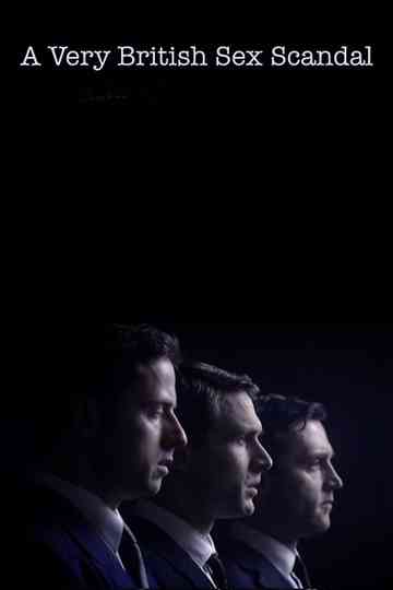 A Very British Sex Scandal Poster