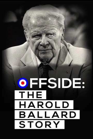 Offside The Harold Ballard Story Poster