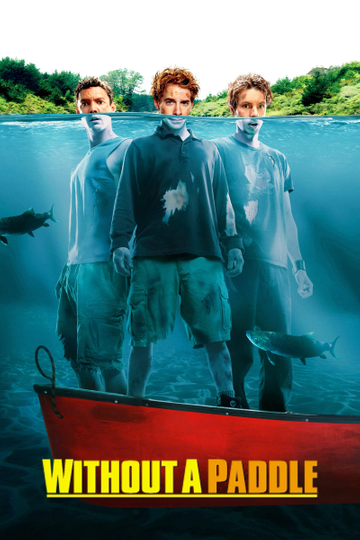 Without a Paddle Poster