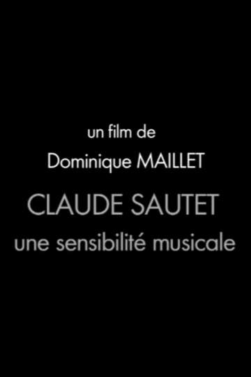 Claude Sautet une sensibilité musicale