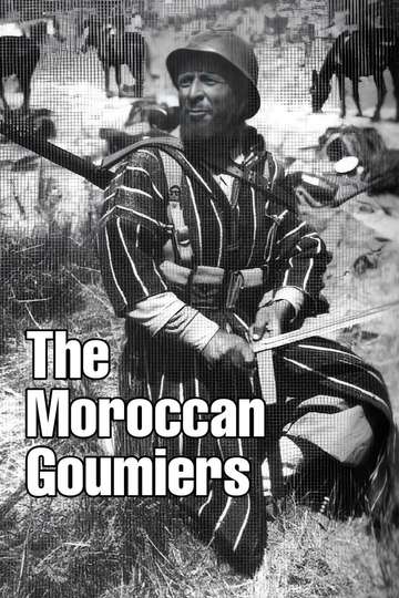 Les goumiers marocains Poster