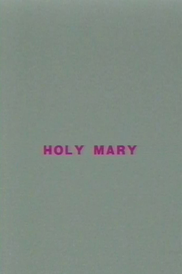 Holy Mary