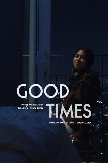 Good Times Poster