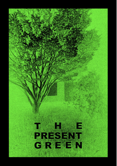 The Present Green Poster