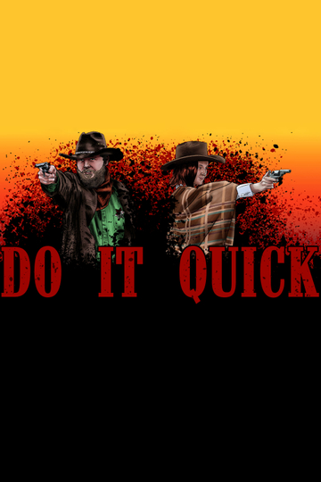 Do It Quick Poster