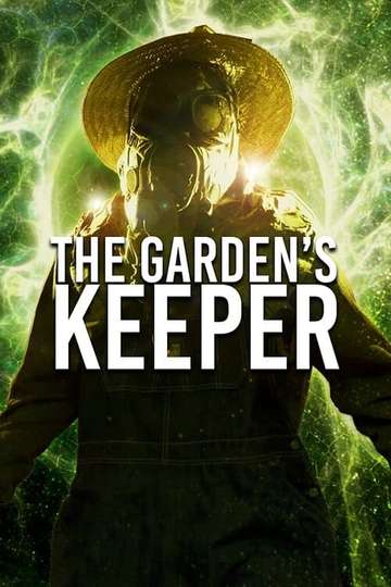 The Garden's Keeper Poster